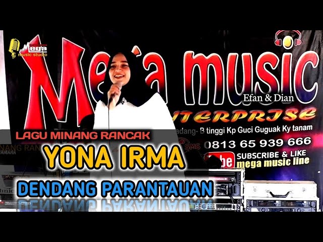 YONA IRMA - DENDANG PARANTAUAN - CIPT ALKAWI - LIVE class=