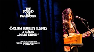 The Sound Of Diaspora // Özlem Bulut Band // Mart Kedisi // tSoD #3 Resimi