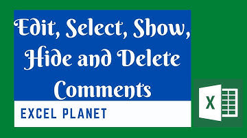 How to Edit, Select, Show, Hide and Delete comments in Excel | basics of Excel | tips and tricks