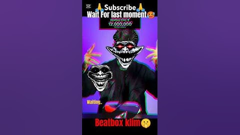 wait for last moment Beatbox Klim🥶🥵 #viral #short #troll #face #yt tranding #trollface #beatbox..