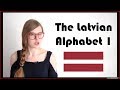 LATVIAN ALPHABET PART 1 | LEARN LATVIAN