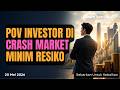 POV Dividend Investor Di Crash Market! Resiko Rendah, Cuan Maksimal!