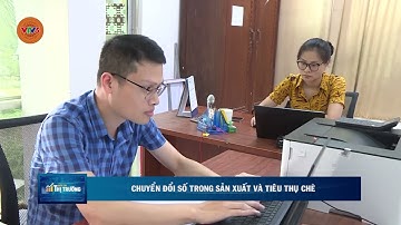 CHUYỂN ĐỔI SỐ TRONG SẢN XUẤT VÀ TIÊU THỤ CHÈ | VTV5