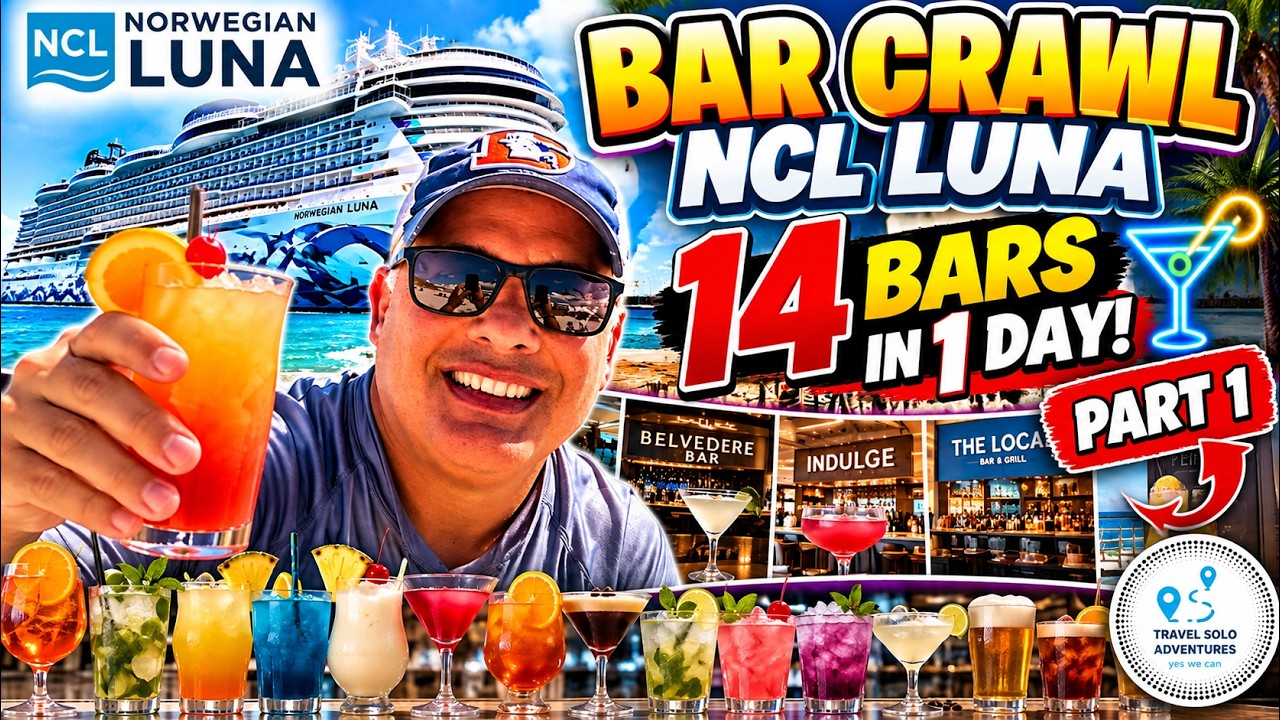 🍹 14 BARS IN ONE DAY?! 😱 NCL NORWEGIAN LUNA BAR CRAWL 🚢 Can We Survive? 😂 | PART 1