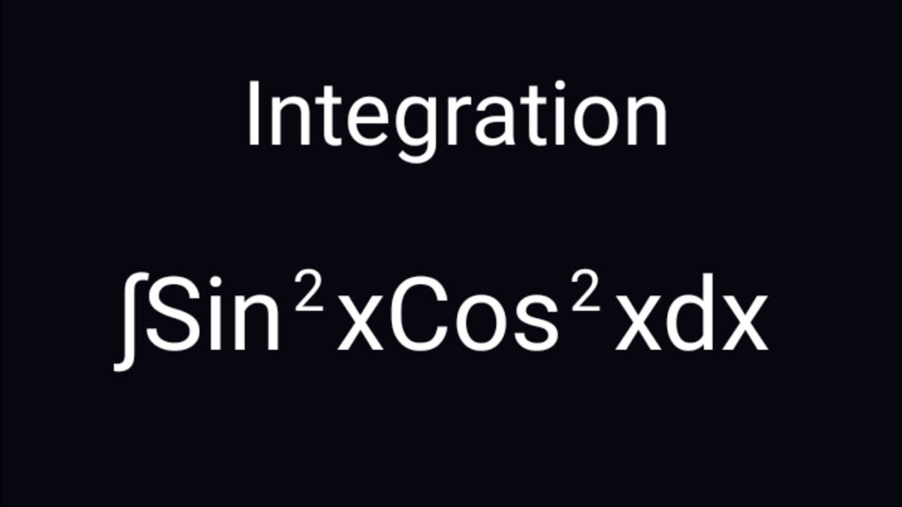 Integration Of Sin 2xcos 2x Sin 2xCos 2xdx Integrations Integrals integral-of-sin-2xcos-3x-youtube