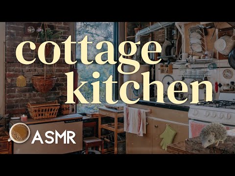 Cozy Cottage Kitchen Ambience | ASMR Cottage Kitchen | Relaxing ASMR