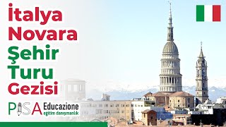 İtalya Novara Şehrinden Kareler  Öğrenci Gözünden Novara