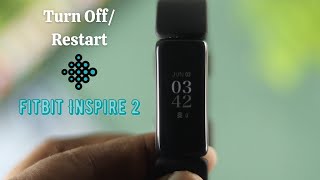 Fitbit Inspire 2: How to Restart [Reboot]
