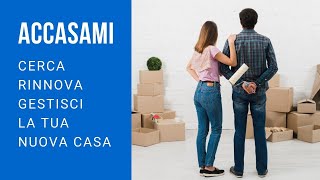 Come Cercare Rinnovare Gestire La Tua Nuova Casa