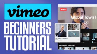 Vimeo Video Tutorial 2024: How To Use Vimeo For Beginners