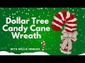 Dollar Tree Candy Cane Wreath/ How To Make a Candy Cane Wreath/ How To Make a Christmas Wreath/ DIY
