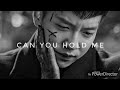 Can you hold me | Sad mix | KDrama