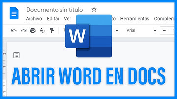 ABRIR ARCHIVO WORD o DOCX en GOOGLE DOCS 🔥