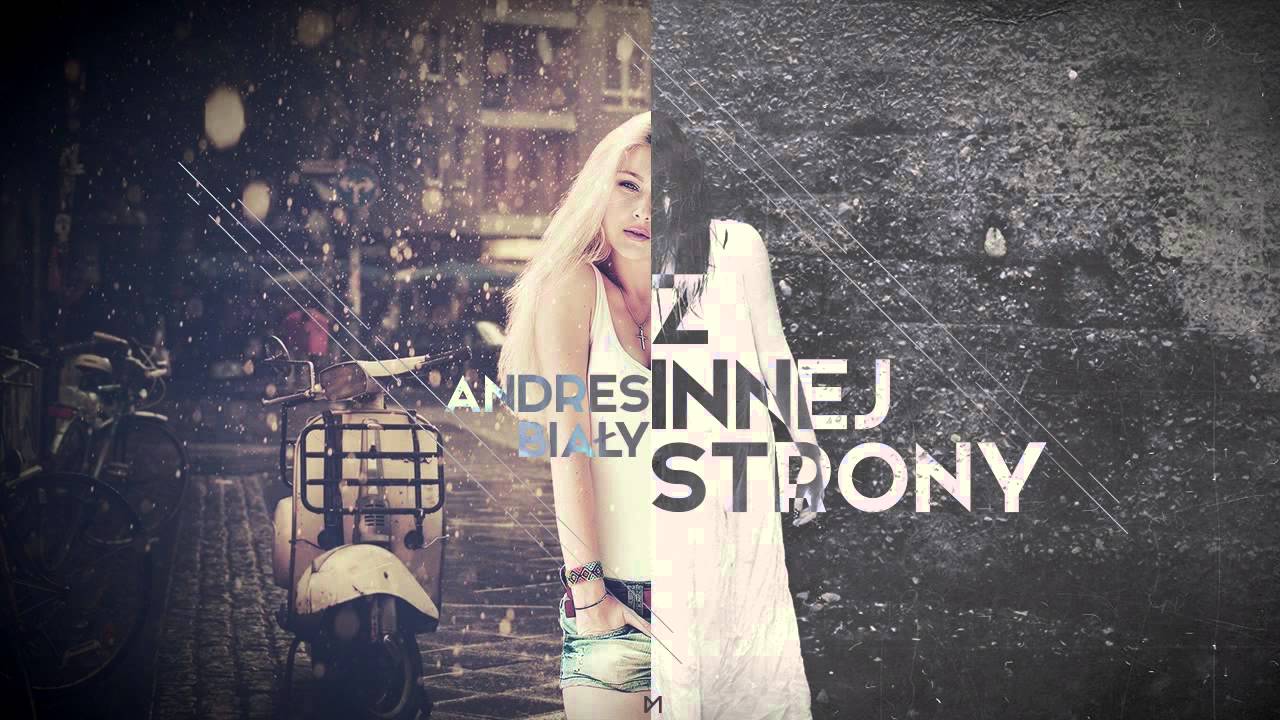 Andres x Biały - Z Innej Strony