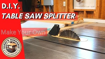 D.I.Y. - Make Your Own Table Saw Splitter - Custom Splitter for Vintage Table Saws