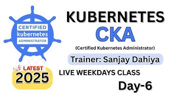 K8s CKA Live Class Day-6 | 09-April-2025@ 8:AM IST | #CKA #KubernetesCKA #KubernetesCertification