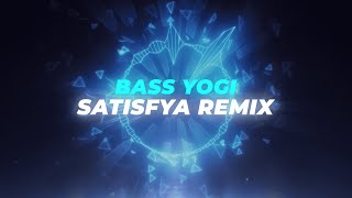 Imran Khan - Satisfya | Bass Yogi | Dance Mix