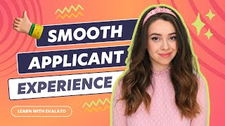 CREATING A SMOOTH APPLICANT EXPERIENCE | How to streamline your awards application process | Evalato
