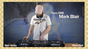 Rpm 098 Mark Blair [LOCKDOWN EDITION]