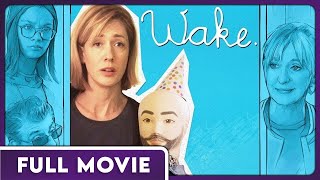 WAKE