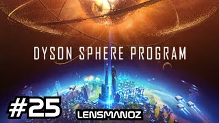 Dyson Sphere Program - Ep 25 | Adding some mods