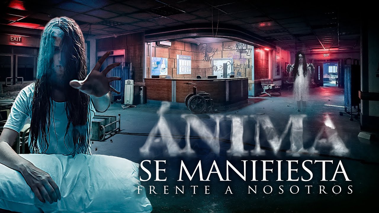 Ánima se Manifiesta frente a Nosotros