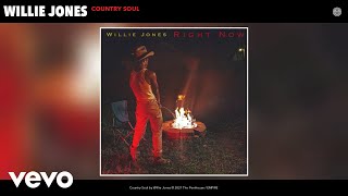 Willie Jones - Country Soul (Audio) chords