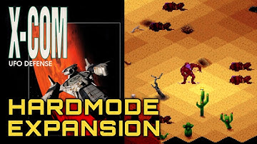 Hardmode Expansion (251) | Modded X-COM: UFO Defense