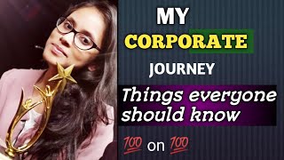 Lessons from my CORPORATE JOURNEY 🤔😊l 💯 Effective | Personality Development | D beloved Priyam