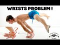 PLANCHE AND HANDSTAND/WRISTS PROBLEM!