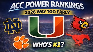 2026 ACC POWER RANKINGS... WHO'S #1? 🤔