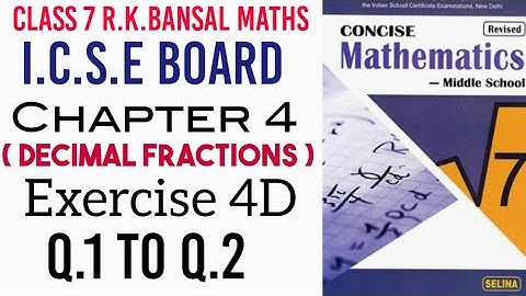 Exercise 4D Q.1 to Q.2 Class 7 ICSE Maths Selina Publisher