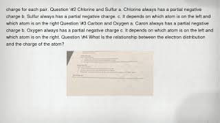 charge for each pair. Question #2 Chlorine and Sulfur a. Chlorine always has a partial negative char