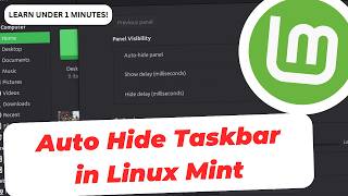 How to  Auto Hide Taskbar to Maximize Workspace in Linux Mint