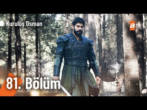 Kuruluş Osman 81. Bölüm @KurulusOsman