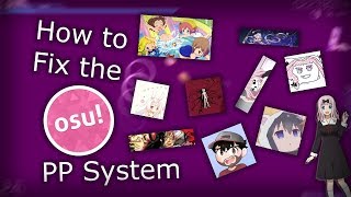 How to Fix the PP System in osu!