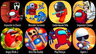 Imposter in Doors,Monster Survivor,Counter Imposter Strike,Imposter Choice Toilet,Angry Birds 2,...