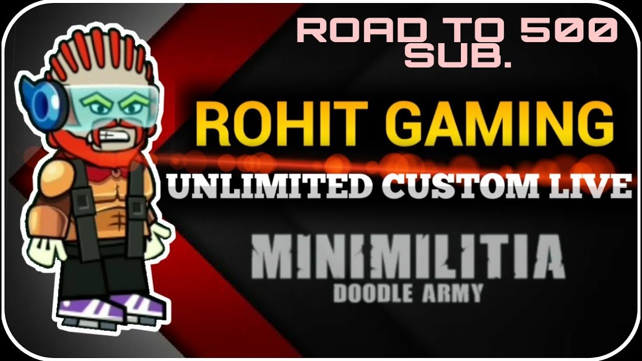 MINI MILITIA LIVE STREAM ||UNLIMITED CUSTOM ROOMS WITH NEW VERSION