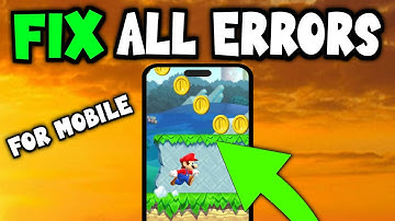 Super Mario Run – How to Fix Super Mario Run Errors - Mobile