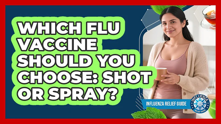Which Flu Vaccine Should You Choose: Shot Or Spray?