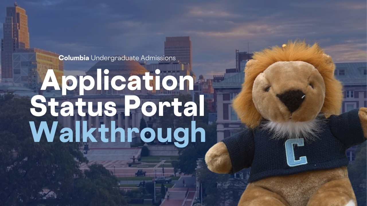 Walkthrough of the Columbia Admissions Application Status Portal - YouTube