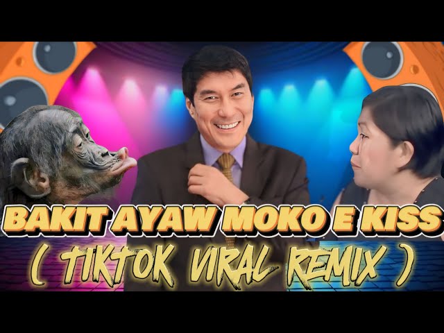 Bakit Ayaw Moko E Kiss ? ( TikTok Viral Remix )( HundsUpRemix X Wouble ) DjPauloRemix class=