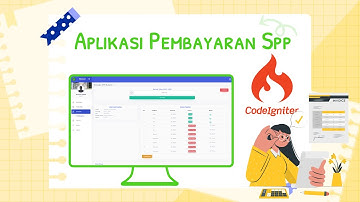 Aplikasi Pembayaran Spp berbasis website menggunakan codeigniter 3 & 4
