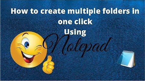 How to create multiple folders with different name in one click using notepad | Notepad tricks |