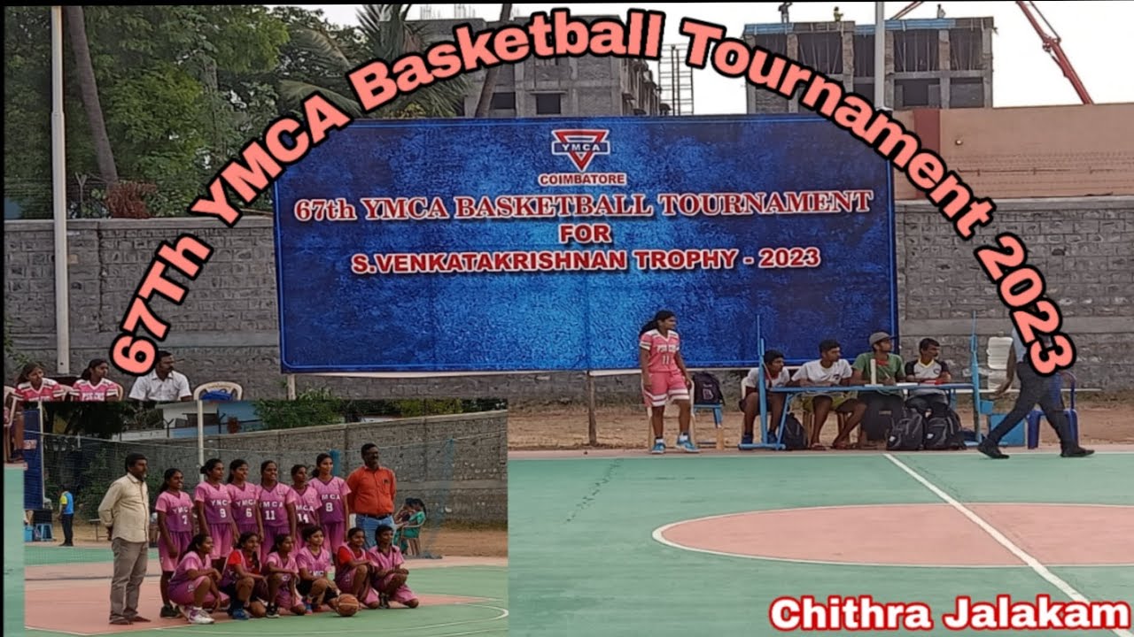 67th Ymca Basketball Tournament 2023 Coimbatore Chithra Jalakam