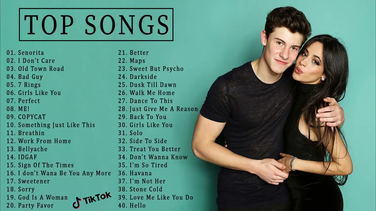 Top 40 U K  Songs Chart Billboard 2019  Senorita   Sweet But Psycho ♫Tiktok Musics ♫