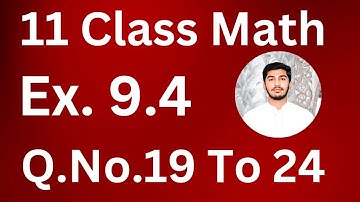 11th Class Math || Ch 9 Fundamental of Trigonometry || Exercise 9.4 Question no 19 to 24