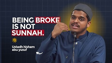 The Halal Blueprint To Building Wealth - Ustadh Hisham Abu Yusuf