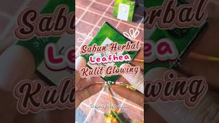 Sabun Leafhea 🍃#racunshopee#trending #racunshopeecheck #sabunherbal