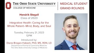 Integrative Health: Caring for the Whole Patient–Mind, Body, and Soul